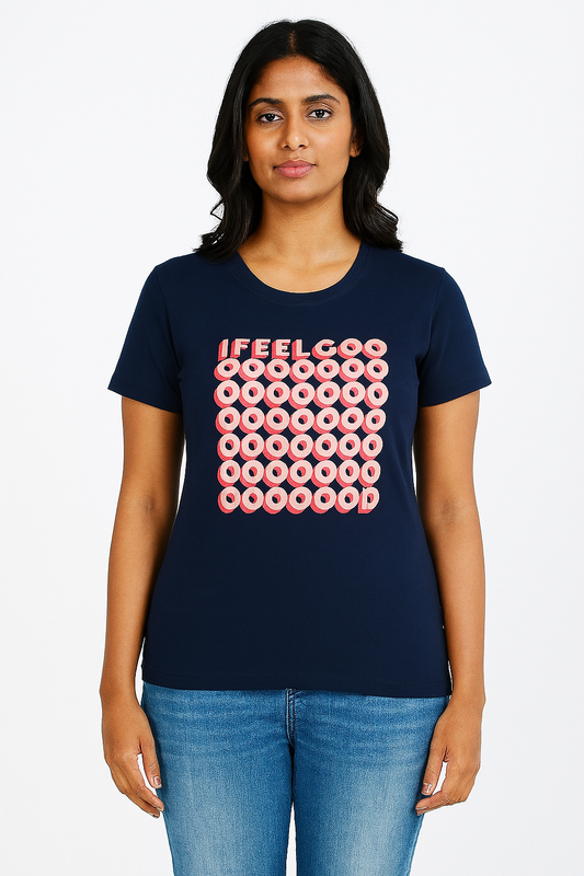 Ladies I Feel Good Printed T Shirt