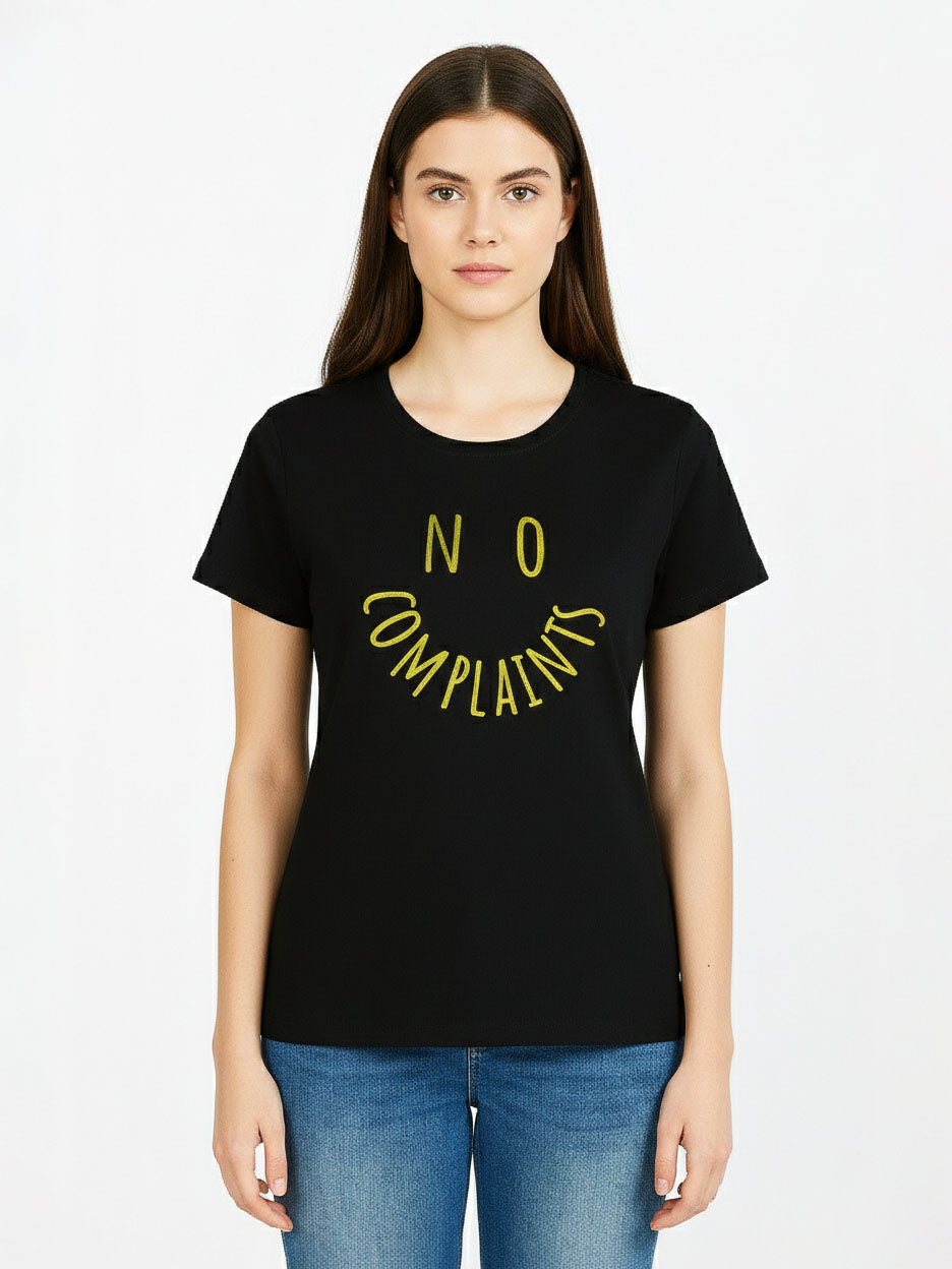 Ladies No Complaints Printed T Shirt